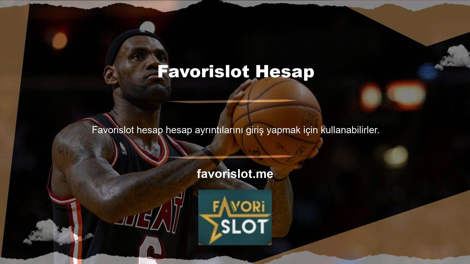 Sisteme yalnızca Favorislot giriş adresi ile oturum açabilirsiniz